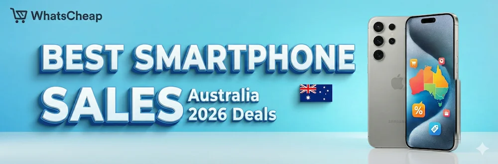 Best Smartphone Sales Australia 2026 Deals