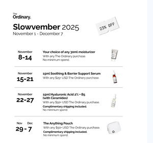Free 30ml Moisturiser (Nov 8-14), Free 15ml Soothing Serum with US$25 (Nov 15-21) + Shipping ($0 with $30 Spend) @ The Ordinary