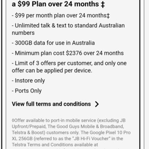 Google Pixel 10 Pro XL 256 $0 with (Port-in) JB -hi fi $99/month plan for 24 months